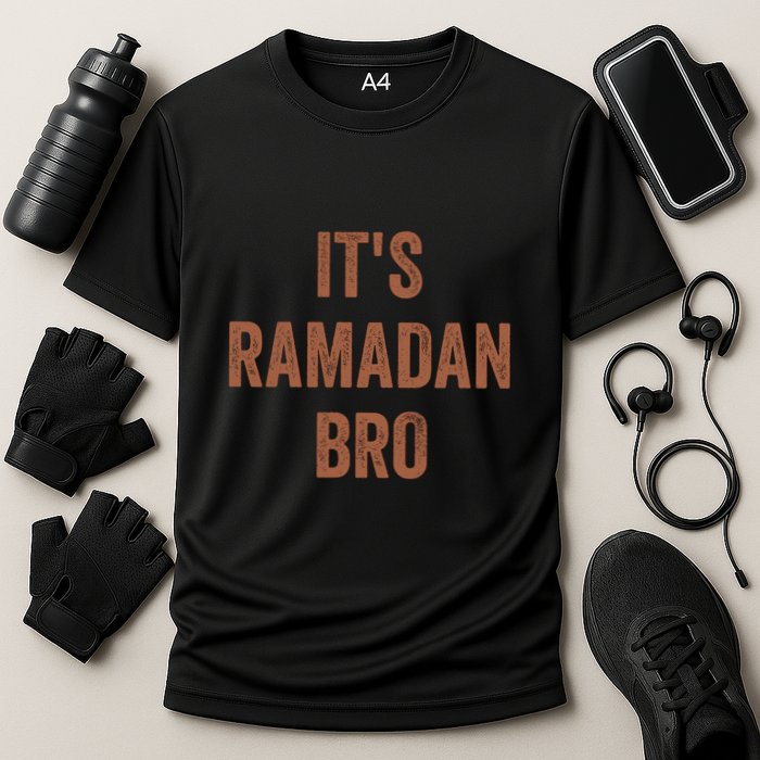 Ramadan Mubarak Its Ramadan Bro Gift Ramadan Kareem Cooling Performance Crew T-Shirt