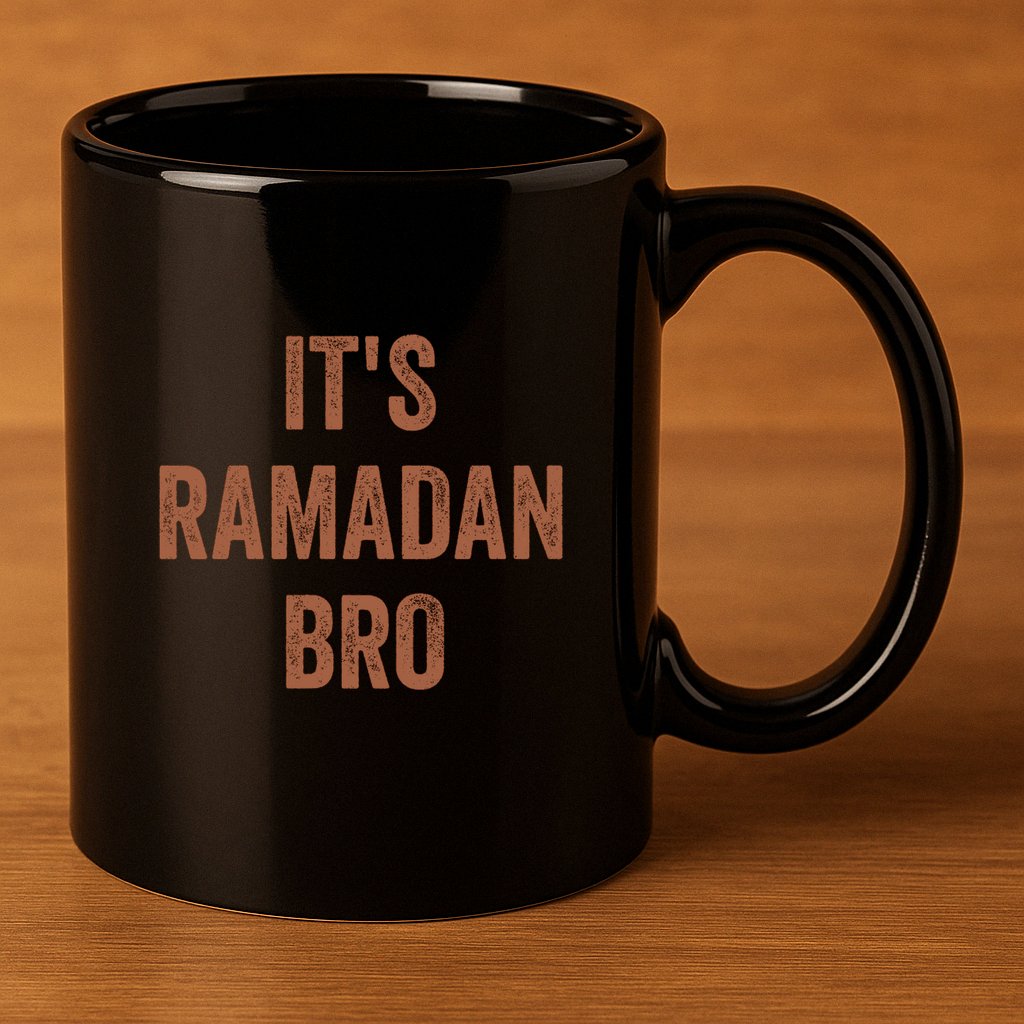 Ramadan Mubarak Its Ramadan Bro Gift Ramadan Kareem 11oz C Handle Ceramic Mug