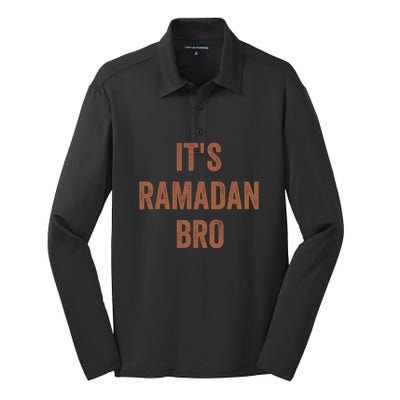 Ramadan Mubarak Its Ramadan Bro Gift Ramadan Kareem Silk Touch Performance Long Sleeve Polo