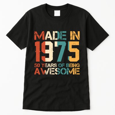 Retro Made In 1975 50 Years Of Being Awesome Birthday Tall T-Shirt