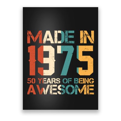 Retro Made In 1975 50 Years Of Being Awesome Birthday Poster