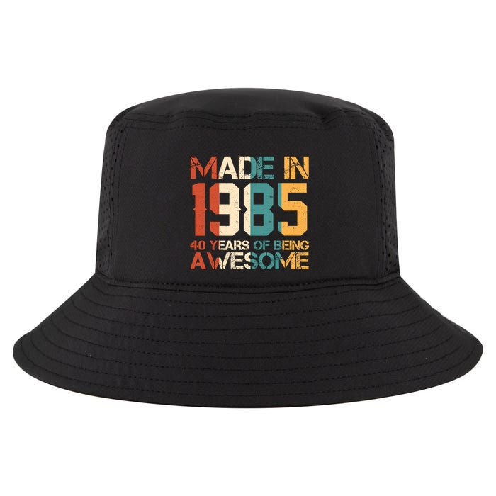 Retro Made In 1985 40 Years Of Being Awesome Birthday Cool Comfort Performance Bucket Hat