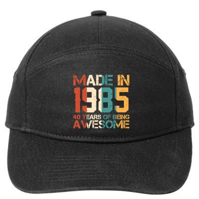 Retro Made In 1985 40 Years Of Being Awesome Birthday 7-Panel Snapback Hat
