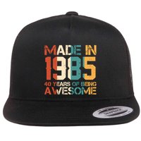 Retro Made In 1985 40 Years Of Being Awesome Birthday Flatbill Hat