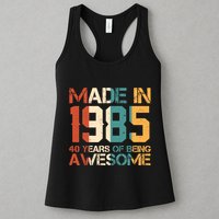 Retro Made In 1985 40 Years Of Being Awesome Birthday Womens Tank Top
