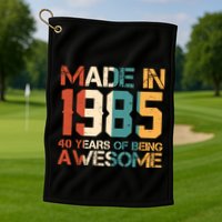 Retro Made In 1985 40 Years Of Being Awesome Birthday Golf Towel