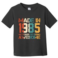 Retro Made In 1985 40 Years Of Being Awesome Birthday Toddler T-Shirt