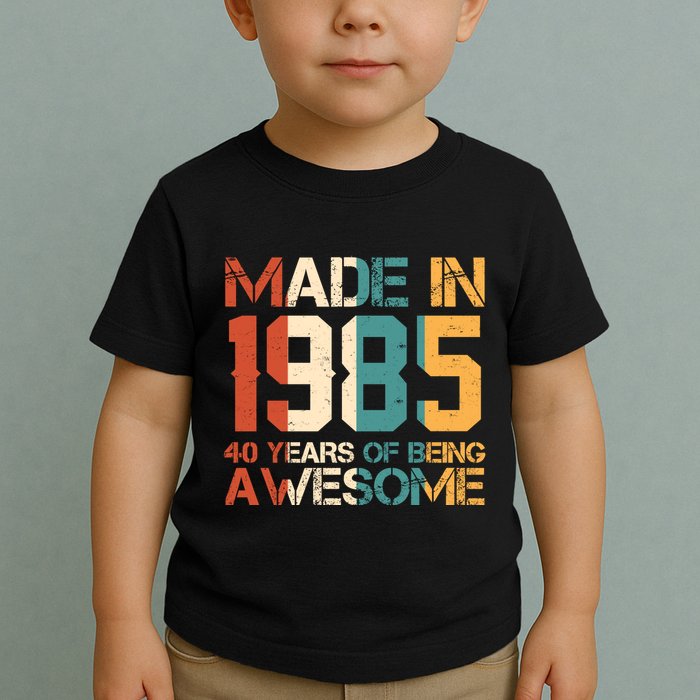 Retro Made In 1985 40 Years Of Being Awesome Birthday Toddler T-Shirt
