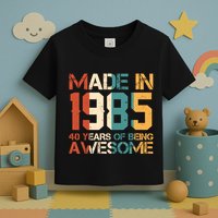 Retro Made In 1985 40 Years Of Being Awesome Birthday Toddler T-Shirt