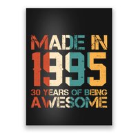 Retro Made In 1995 30 Years Of Being Awesome Birthday Poster