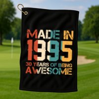 Retro Made In 1995 30 Years Of Being Awesome Birthday Golf Towel