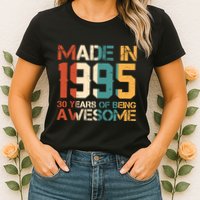 Retro Made In 1995 30 Years Of Being Awesome Birthday Womens T-Shirt