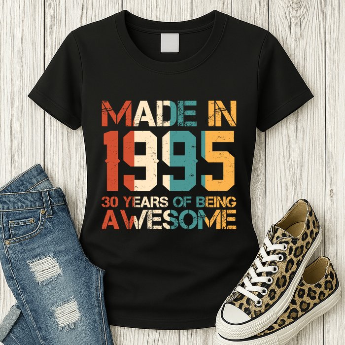Retro Made In 1995 30 Years Of Being Awesome Birthday Womens T-Shirt