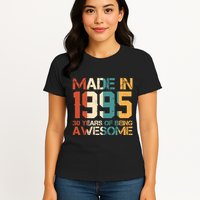 Retro Made In 1995 30 Years Of Being Awesome Birthday Womens T-Shirt