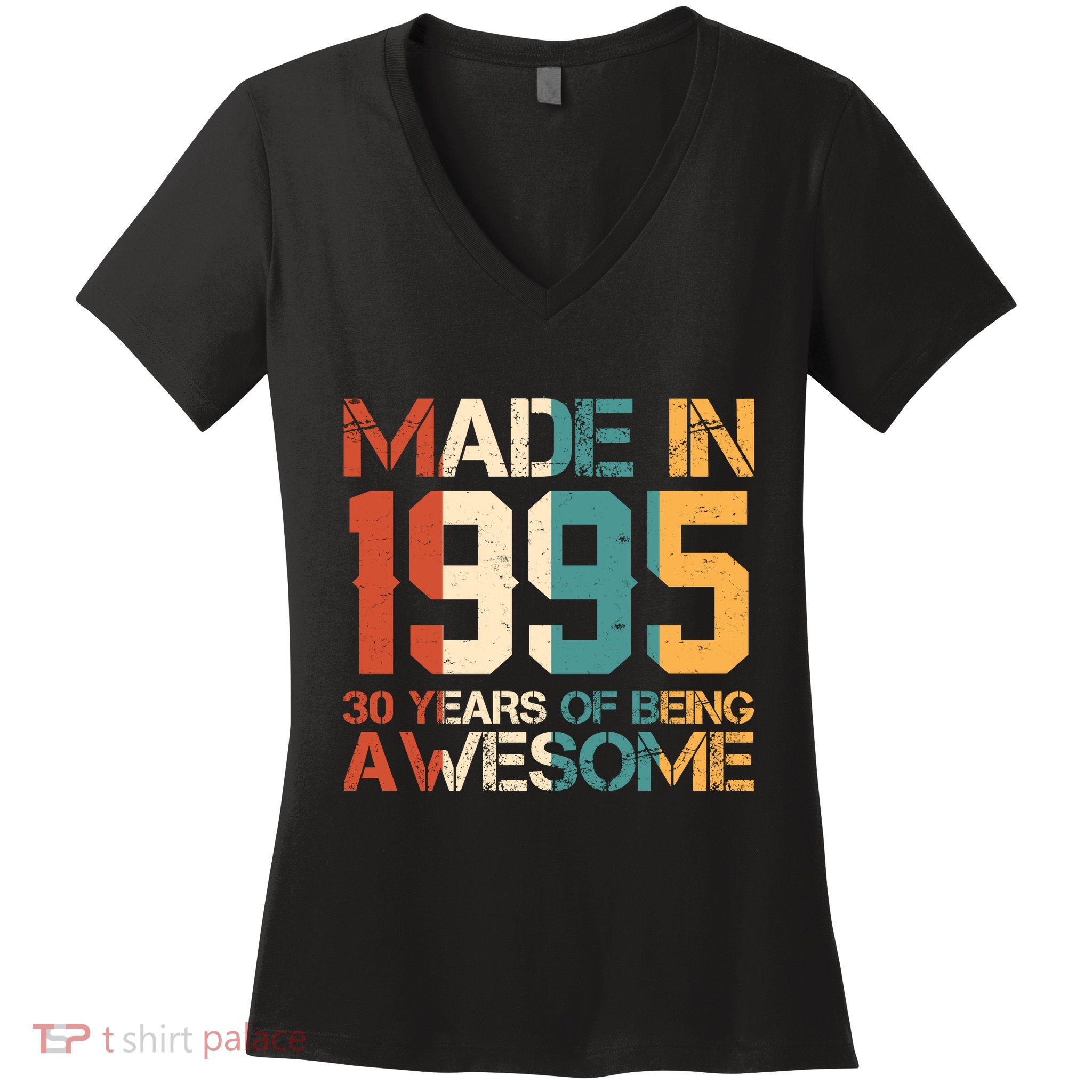 Retro Made In 1995 30 Years Of Being Awesome Birthday Women's V-Neck T-Shirt
