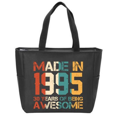 Retro Made In 1995 30 Years Of Being Awesome Birthday Zip Tote Bag