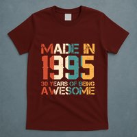 Retro Made In 1995 30 Years Of Being Awesome Birthday T-Shirt