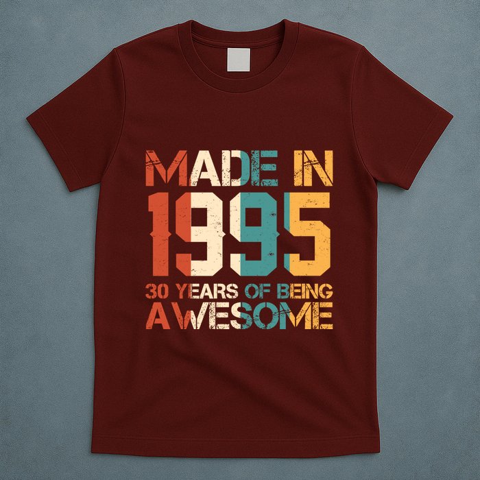 Retro Made In 1995 30 Years Of Being Awesome Birthday T-Shirt