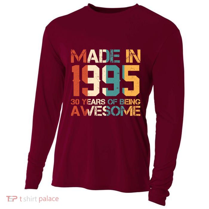 Retro Made In 1995 30 Years Of Being Awesome Birthday Cooling Performance Long Sleeve Crew