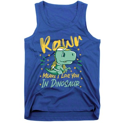 Rawr Means I Love You In Dinosaur Design And Gift Tank Top