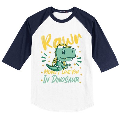 Rawr Means I Love You In Dinosaur Design And Gift Baseball Sleeve Shirt