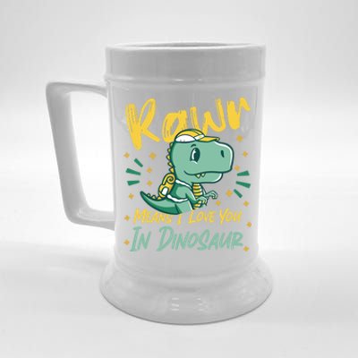 Rawr Means I Love You In Dinosaur Design And Gift Beer Stein