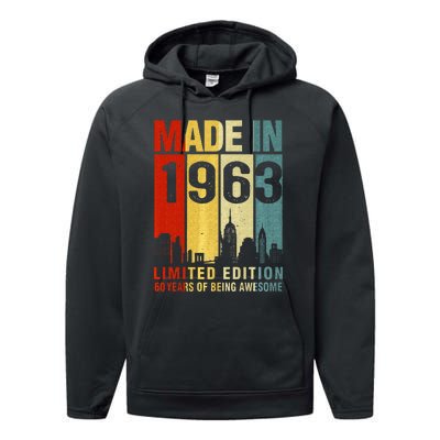 Retro Made In 1963 Limited Edition 60 Years Of Being Awesome Performance Fleece Hoodie