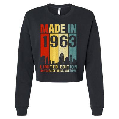 Retro Made In 1963 Limited Edition 60 Years Of Being Awesome Cropped Pullover Crew