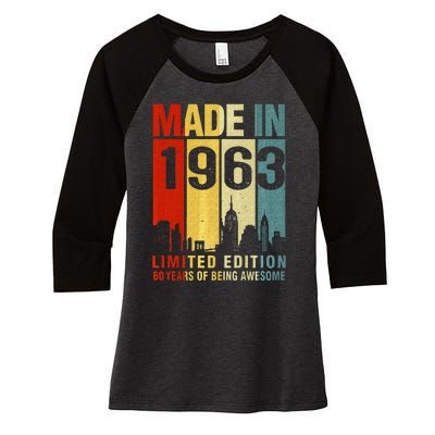 Retro Made In 1963 Limited Edition 60 Years Of Being Awesome Women's Tri-Blend 3/4-Sleeve Raglan Shirt