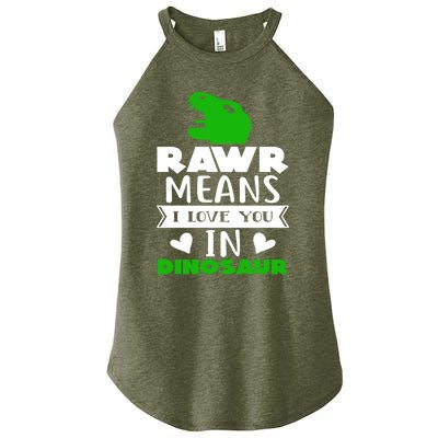 Rawr Means I Love You In Dinosaur Funny Top Gift Women’s Perfect Tri Rocker Tank