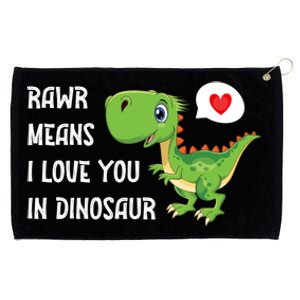 Rawr Means I Love You In Dinosaur Funny Valentine Dinosaur Meaningful Gift Grommeted Golf Towel