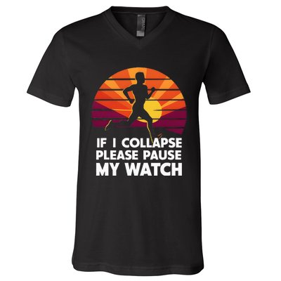 Running Marathon If I Collapse Funny Gift V-Neck T-Shirt