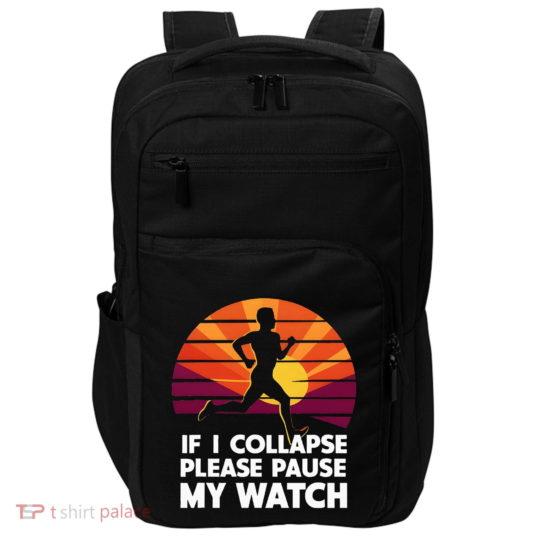 Running Marathon If I Collapse Funny Gift Impact Tech Backpack