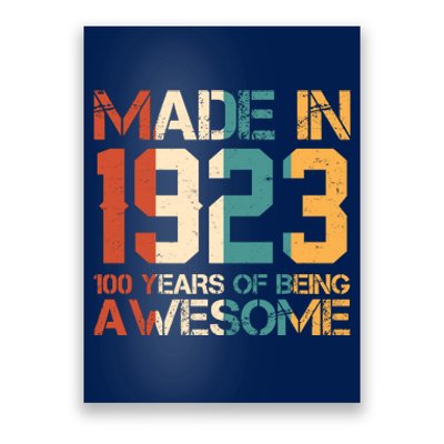 Retro Made In 1923 100 Years Of Being Awesome Birthday Poster