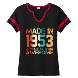 Retro Made In 1953 70 Years Of Being Awesome Birthday Ladies Halftime Notch Neck Tee