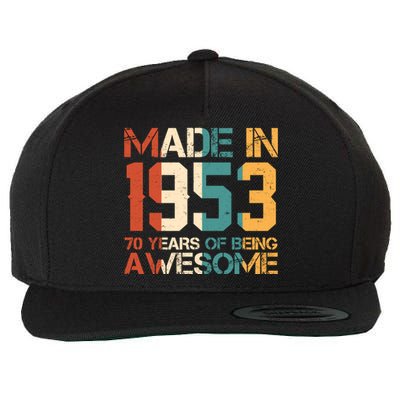 Retro Made In 1953 70 Years Of Being Awesome Birthday Wool Snapback Cap