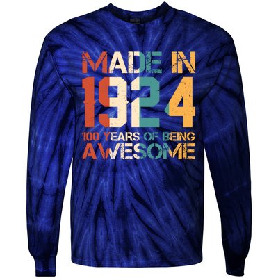 Retro Made In 1924 100 Years Of Being Awesome Birthday Tie-Dye Long Sleeve Shirt