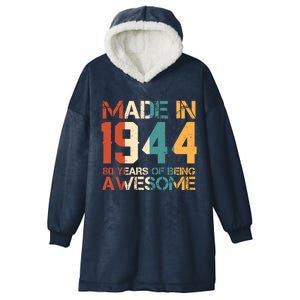 Retro Made In 1944 80 Years Of Being Awesome Birthday Hooded Wearable Blanket