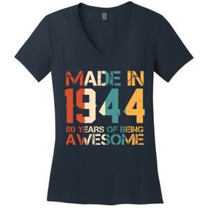 Retro Made In 1944 80 Years Of Being Awesome Birthday Women's V-Neck T-Shirt