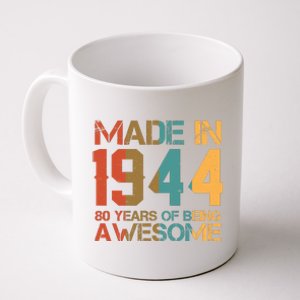 Retro Made In 1944 80 Years Of Being Awesome Birthday Coffee Mug