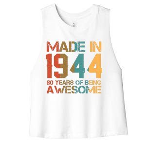 Retro Made In 1944 80 Years Of Being Awesome Birthday Women's Racerback Cropped Tank