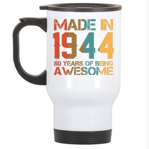 Retro Made In 1944 80 Years Of Being Awesome Birthday Stainless Steel Travel Mug