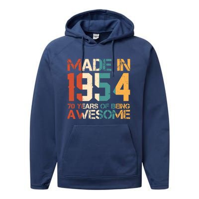 Retro Made In 1954 70 Years Of Being Awesome Birthday Performance Fleece Hoodie