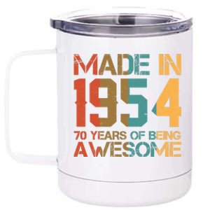 Retro Made In 1954 70 Years Of Being Awesome Birthday 12 oz Stainless Steel Tumbler Cup