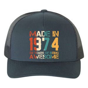 Retro Made In 1974 50 Years Of Being Awesome Birthday Yupoong Adult 5-Panel Trucker Hat