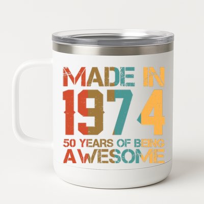 Retro Made In 1974 50 Years Of Being Awesome Birthday 12 oz Stainless Steel Tumbler Cup