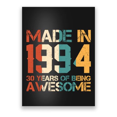 Retro Made In 1994 30 Years Of Being Awesome Birthday Poster