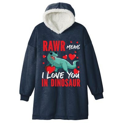 Rawr Means I Love You In Dinosaur Hearts Design Funny Gift Hooded Wearable Blanket