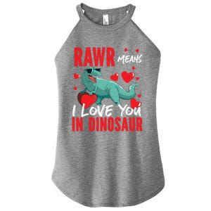 Rawr Means I Love You In Dinosaur Hearts Design Funny Gift Women’s Perfect Tri Rocker Tank