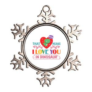 Rawr Means I Love You In Dinosaur Valentines Gift Dino Funny Gift Metallic Star Ornament